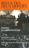 Jean-Claude Lattès et Charles Dantzig - Revue des deux Mondes N° 9, Septembre 2005 : Visions du christianisme.