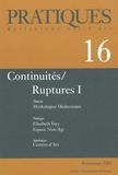 Annie Claustres et Maria Stavrinaki - Pratiques N° 16 : Continuités / Ruptures I.