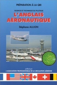 Stéphane Allion - L'Anglais Aeronautique.