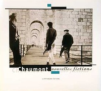 Jean Bologne et Francis Berthelot - Chaumont - Nouvelles fictions.