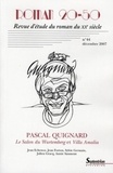 Pascal Quignard - Roman 20-50 N° 44, Décembre 2007 : Pascal Quignard - Le Salon du Wurtemberg et Villa Amalia.