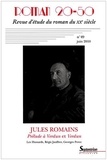 Alain Tassel - Roman 20-50 N° 49, Juin 2010 : Jules Romains - Prélude à Verdun et Verdun.