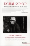 Philippe Blondeau et Marie-Hélène Boblet - Roman 20-50 N° 52, décembre 2011 : Le mont Damion et la Tribu Bécaille d'André Dhôtel.