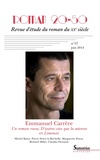 Laurent Demanze - Roman 20-50 N° 57, Juin 2014 : Emmanuel Carrère - Un roman russe, D'autres vies que la mienne et Limonov.