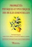 Paul Dupont - Proprietes Physiques Et Psychiques Des Huiles Essentielles.