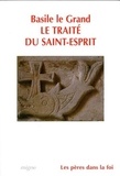  Basile le Grand - Le traité du Saint-Esprit.