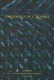 Alain Ricard - Les Cahiers Du Centre Regional Des Lettres D'Aquitaine Numero 2 Hiver 1997 : Traversees De L'Afrique.