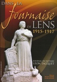Alain Jacques - Dans la fournaise de Lens - Journal du notaire Léon Tacquet 1915-1917.