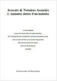 Paul Melchior - Avocats & Notaires Associés - 1. Amiantes (lettre d'un malade).