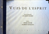 Jacques Damez et Denis Roche - VUES DE L'ESPRIT.