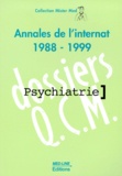 François Casasoprana et  Collectif - PSYCHIATRIE. - Annales de l'internat 1988-1999.