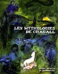 Dominique Heckenbenner - Les mythologies de Chagall.