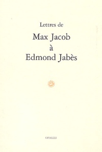 Max Jacob - Lettres De Max Jacob A Edmond Jabes.