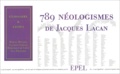 Dominique de Liège et Marcel Bénabou - 789 néologismes de Jacques Lacan.