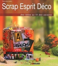 Stéphanie Leclerc - Scrap Esprit Déco - Des idées au fil des saisons.