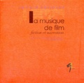 Jerrold Levinson - La Musique De Film. Fiction Et Narration.