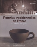 Marc Pillet - Poteries traditionnelles en France - De 1980 à nos jours.