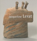 François Lerat - Jacqueline Lerat : Une oeuvre en mouvement.