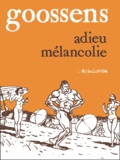  Goossens - Adieu Melancolie.