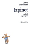 Lewis Trondheim - Lapinot et les carottes de Patagonie.