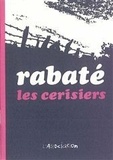 Pascal Rabaté - Les cerisiers.