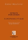 Didier Moulinier - Extraits d'un Lexique europanalytique. A partir des écrits de Serge Valdinoci.