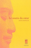  Denys Rinpoché - Le Soutra du Coeur.