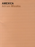Adrien Missika - Amexica.