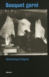 Dominique Dayau - Bouquet garni.