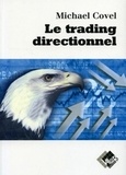 Michael Covel - Le trading directionnel.