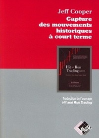 Jeff Cooper - Capture des mouvements historiques à court terme.