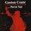 Gaston Couté - La chanson d'un gâs qu'a mal tourné par Pierrot Noir. 1 CD audio