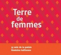 Stéphane Martelly et Elvire Maurouard - Terre de femmes : 33 voix de la poésie féminine haïtienne. 1 CD audio