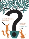 Christian Poslaniec - Le rhododendron amnésique et autres histoires à deux voix. 1 CD audio