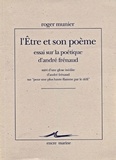Roger Munier - L'être et son poème - Essai sur la poétique d'André Frénaud....