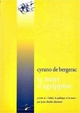 Savinien de Cyrano de Bergerac - La mort d'agrippine - Suivi de Contre les sorciers ; contre les frondeurs ; histoire des oiseaux.