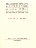 Antonio Nobre - Malheurs d'Anto & autres poèmes.