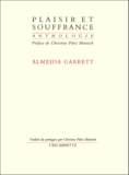 João Baptista de Almeida Garrett - Plaisir Et Souffrance.