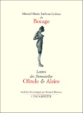  Bocage - Lettres Des Demoiselles Olinde Et Alzire.