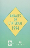  Collectif - ANNALES CORRIGEES ET COMMENTEES DU CONCOURS DE L'INTERNAT 1994.