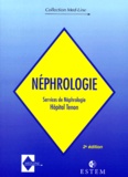  Collectif - NEPHROLOGIE SERVICE NEPHROLOGIE HOPITAL TENON. - 2ème édition.