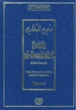 Sahîh Al-Boukhârî - Sahîh Al-Boukhârî - Tome 5.