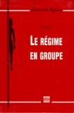 Monique Egé - Le Regime En Groupe.