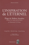 Georges Bohas et Abderrahim Saguer - L'inspiration de l'éternel - Eloge de Shekou Amadou, fondateur de l'empire peul du Macina, édition bilingue français-arabe.