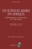 Ahmed Djebbar et Marc Moyon - Les sciences arabes en Afrique - Mathématiques et Astronomie IXe-XIXe siècle, suivi de Nubdha fi'ilm al-hisab.