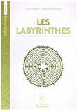 Michel Treguier et Georges Boulestreau - Les Labyrinthes.