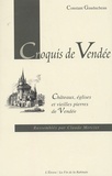 Constant Gauducheau - Croquis de Vendée - Châteaux, églises et vieilles pierres de Vendée.