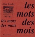 Alain Boudet - Les mots des mois.
