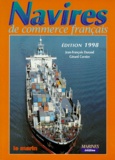 Gérard Cornier et Jean-François Durand - Les navires de commerce français - 1998.