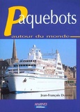 Jean-François Durand - Paquebots Autour Du Monde.